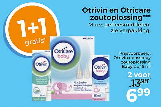 Otrivin en Otricare zoutoplossing*** 1+1 gratis
