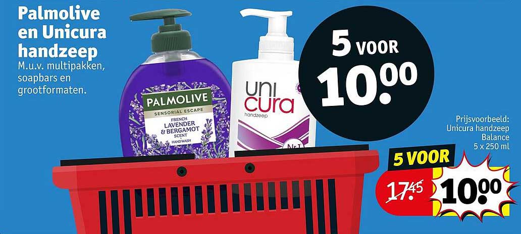 Palmolive en Unicura handzeep 5 voor 10.00