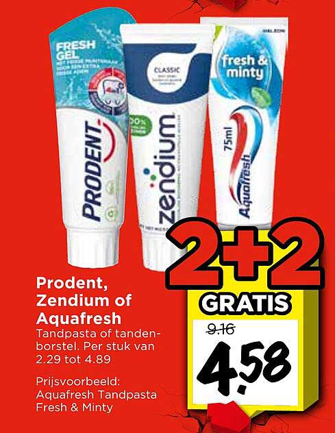 Prodent, Zendium of Aquafresh 2+2 GRATIS