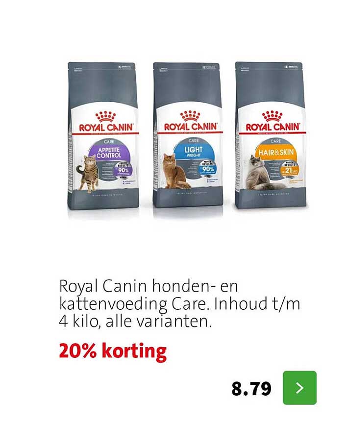 Royal Canin honden- en kattenvoeding Care. Inhoud t/m 4 kilo, alle varianten. 20% korting