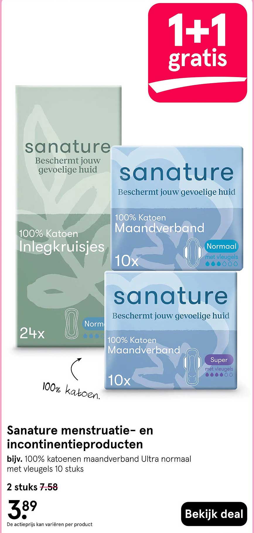 Sanature menstruatie- en incontinentieproducten 1+1 gratis
