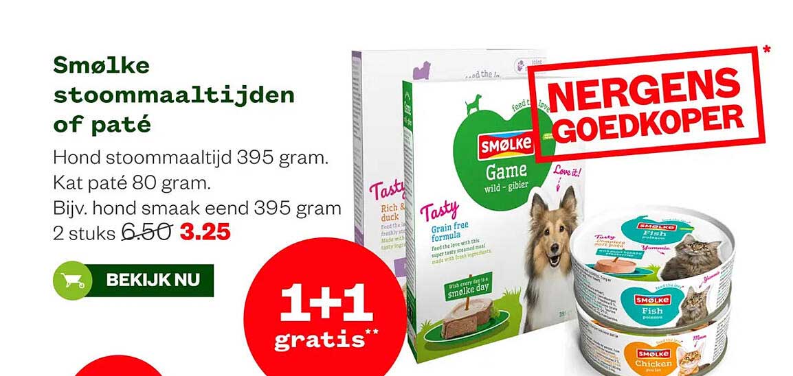 Smølke stoommaaltijden of paté 1+1 gratis
