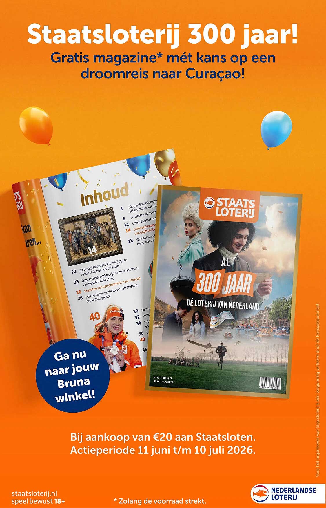 Staatsloterij 300 jaar! Gratis magazine* mét kans op een droomreis naar Curaçao!