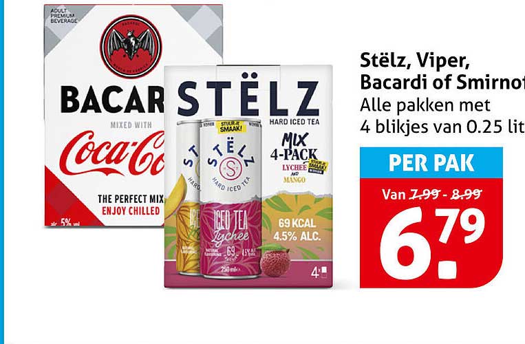 Stëlz, Viper, Bacardi of Smirnoff Alle pakken met 4 blikjes van 0.25 liter PER PAK