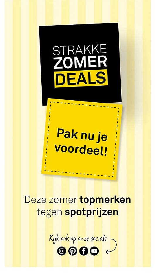 STRAKKE ZOMER DEALS