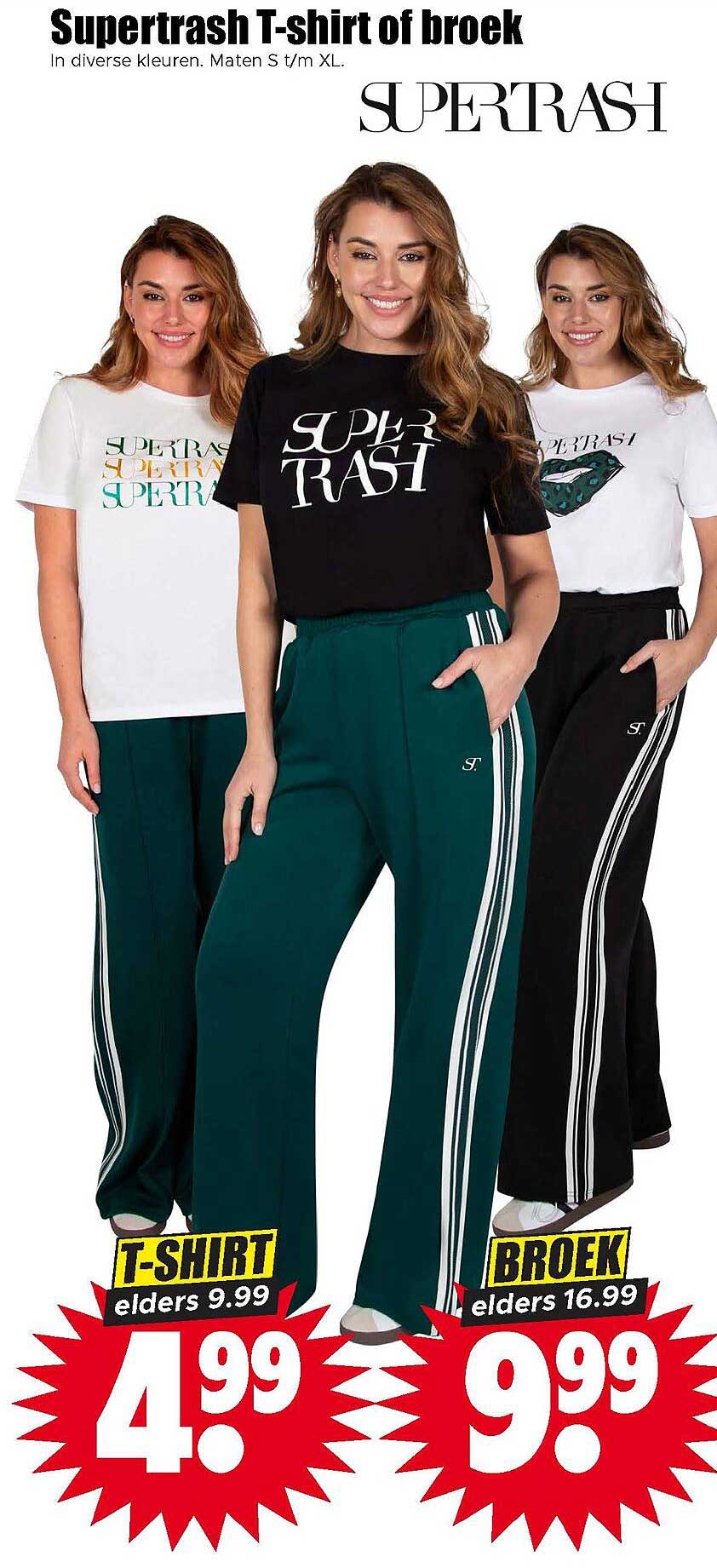 Supertrash T-shirt of broek