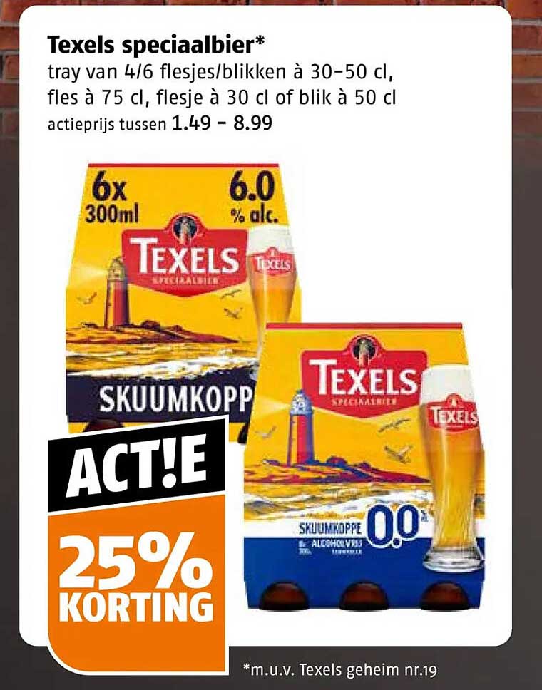 Texels speciaalbier* 25% korting