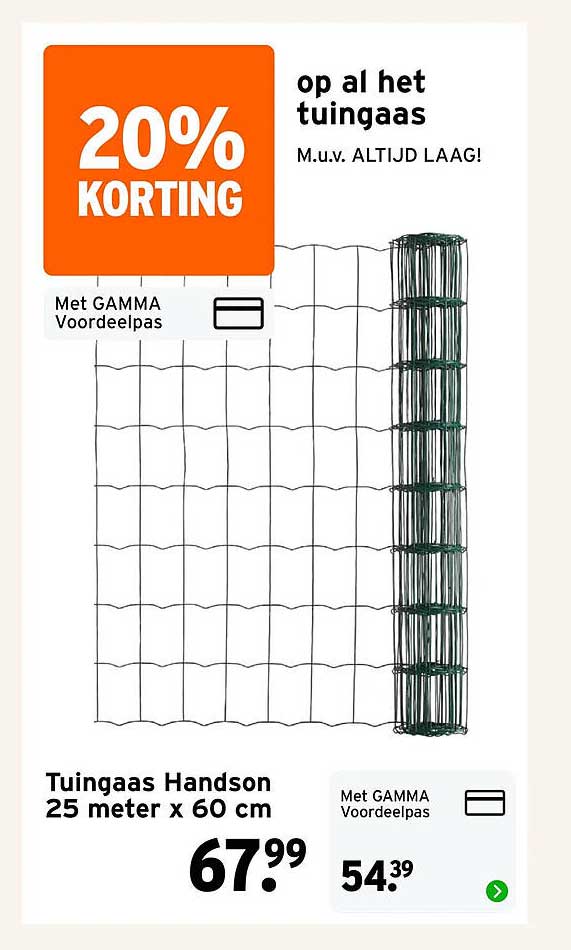 Tuingaas Handson 25 meter x 60 cm 20% KORTING op al het tuingaas M.u.v. ALTIJD LAAG! Met GAMMA Voordeelpas