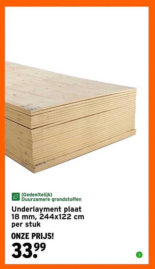 Underlayment plaat 18 mm, 244x122 cm per stuk