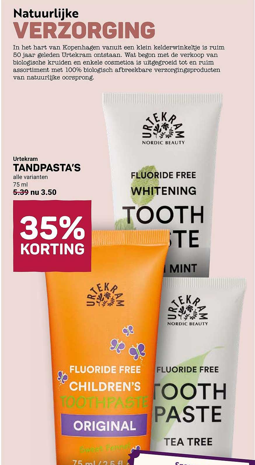 Urtekram TANDPASTA'S alle varianten 75 ml 35% KORTING