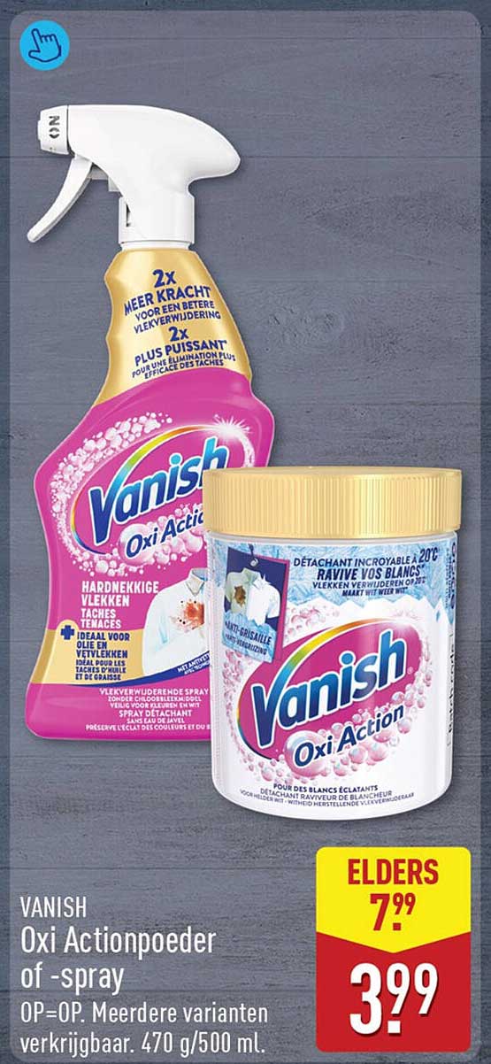 Vanish Oxi Actionpoeder of -spray