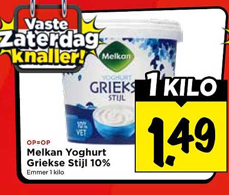Vaste Zaterdagknaller! Melkan Yoghurt Griekse Stijl 10% Emmer 1 kilo