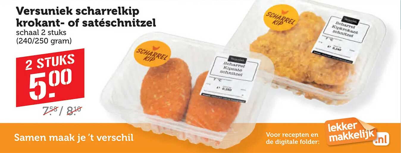 Versuniek scharrelkip krokant- of satéschnitzel