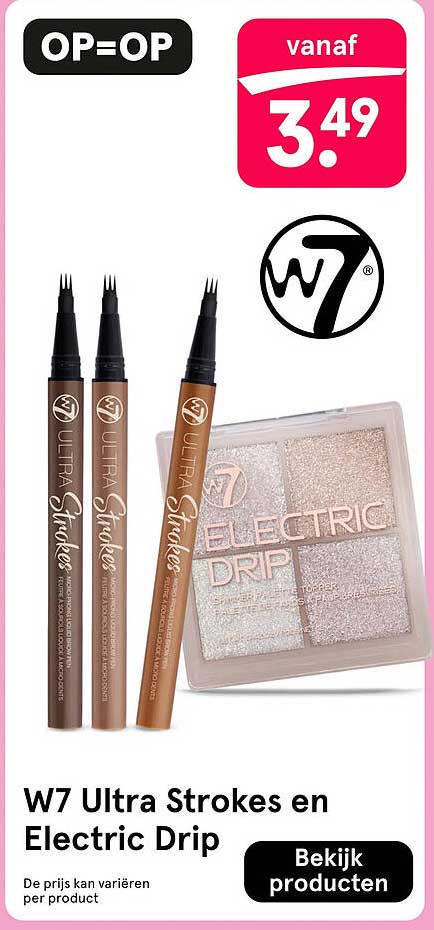 W7 Ultra Strokes en Electric Drip