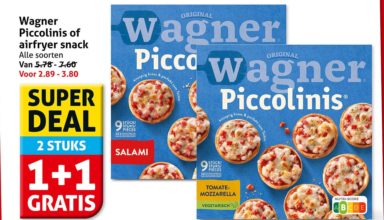 Wagner Piccolinis of airfryer snack Alle soorten 1+1 gratis