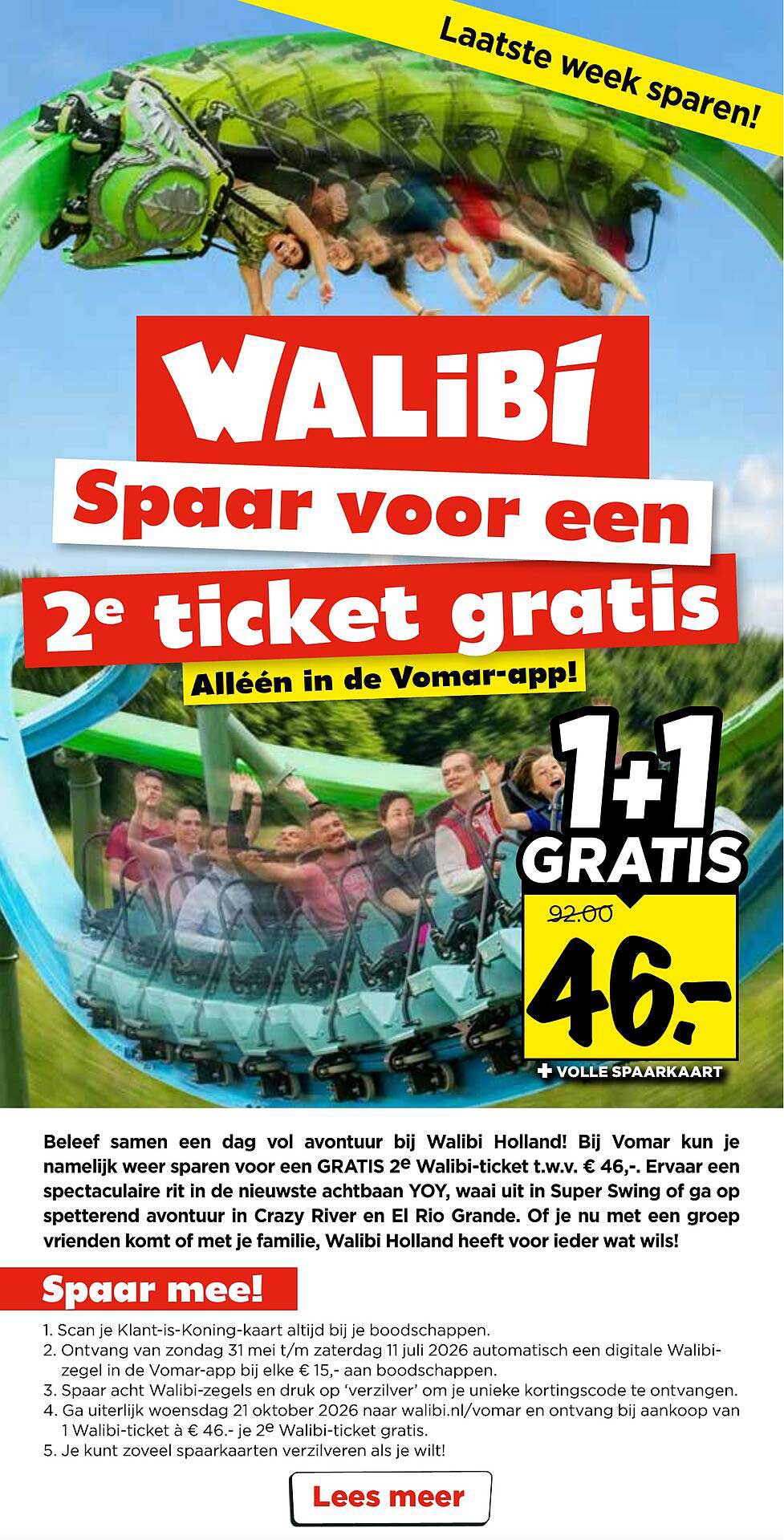 Walibi Spaar voor een 2e ticket gratis 1+1 GRATIS