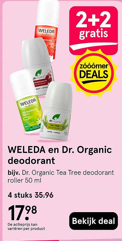 WELEDA en Dr. Organic deodorant 2+2 gratis