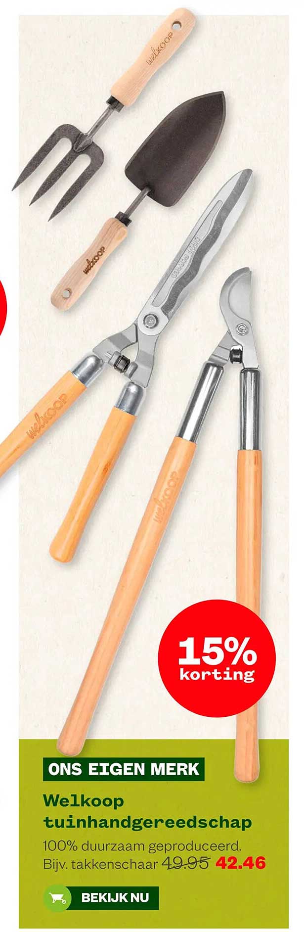 Welkoop tuingereedschap 15% korting