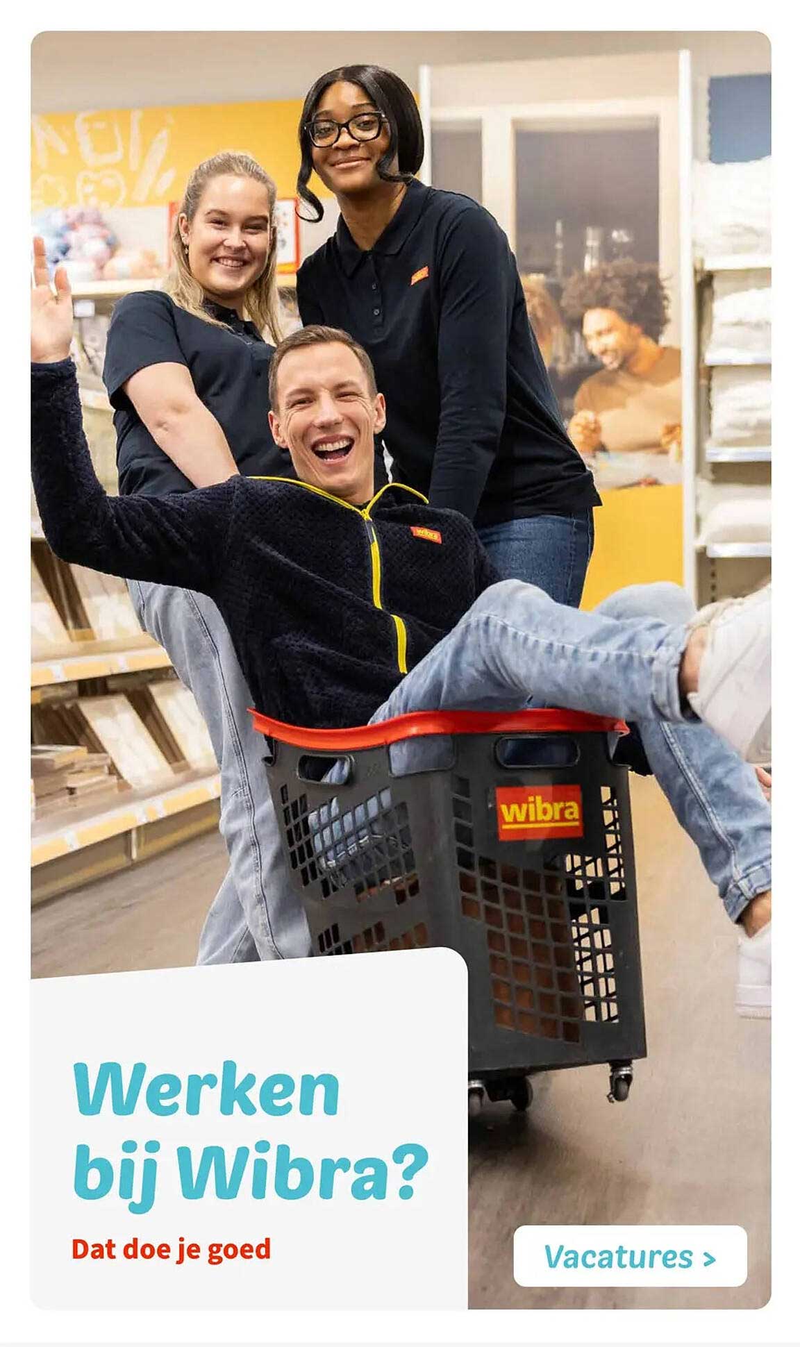 Werken bij Wibra? Dat doe je goed
