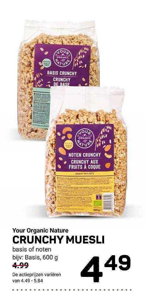 Your Organic Nature CRUNCHY MUESLI basis of noten