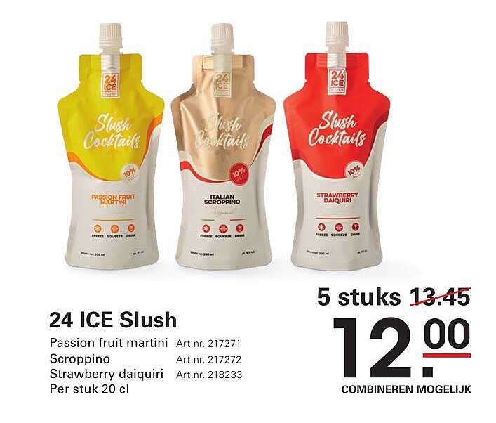 24 ICE Slush