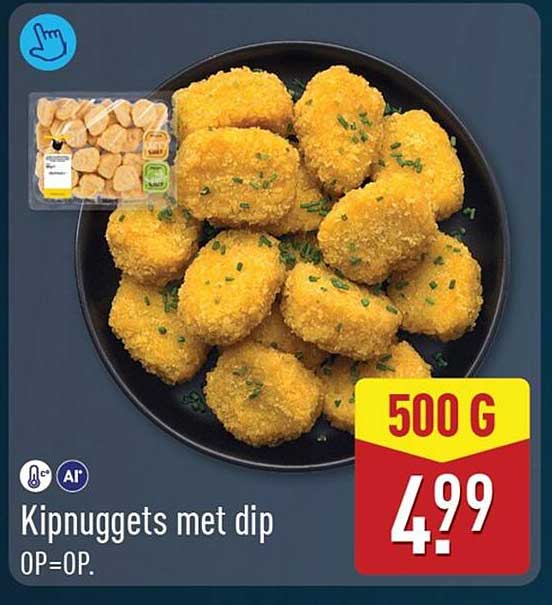 Kipnuggets met dip 0P=OP.