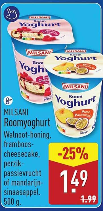 Milsani Roomyoghurt Walnut-honing, framboos-cheesecake, perzik-passievrucht of mandarijn-sinaasappel. 500 g -25%