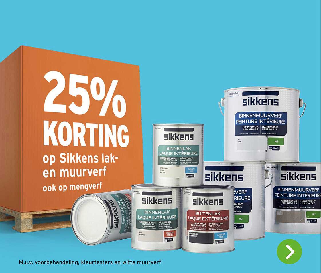25% KORTING op Sikkens lak- en muurverf ook op mengverf