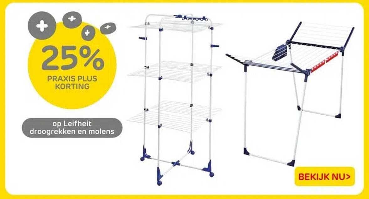25% PRAKIS PLUS KORTING op Leifheit droogrekken en molens