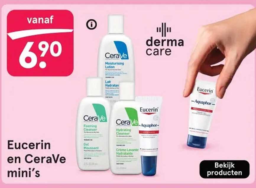 Eucerin en CeraVe mini's vanaf 6,90