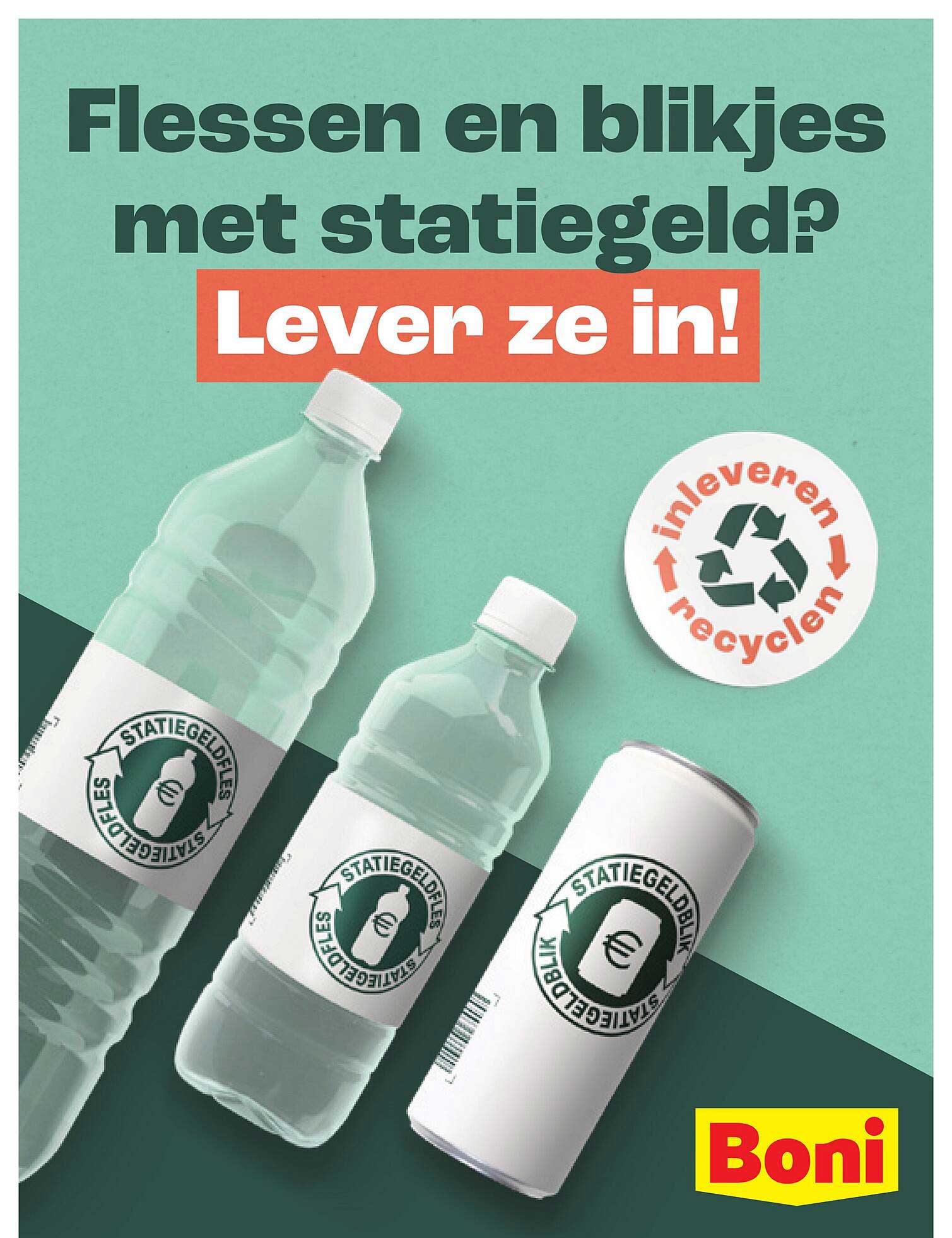 Flessen en blikken met statiegeld? Lever ze in!