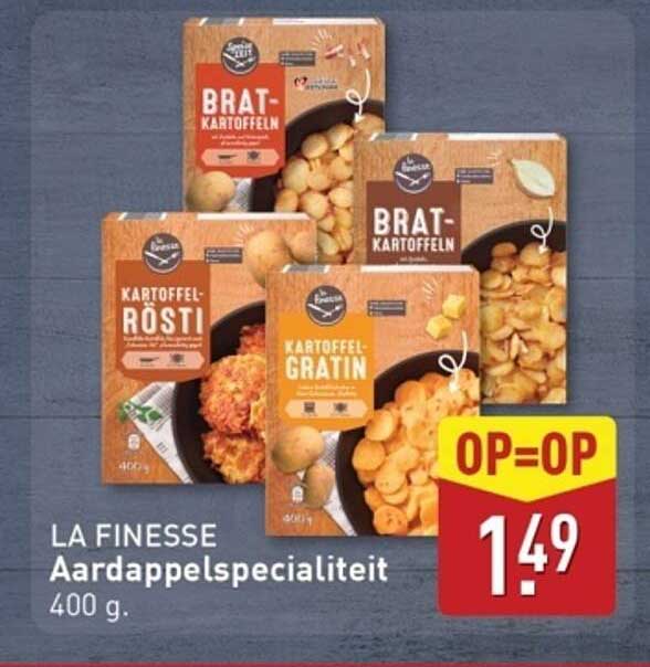 LA FINESSE Aardappelspecialiteit 400 g.