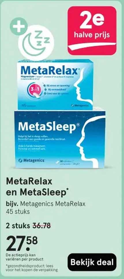 MetaRelax en MetaSleep* bijv. Metagenics MetaRelax 45 stuks