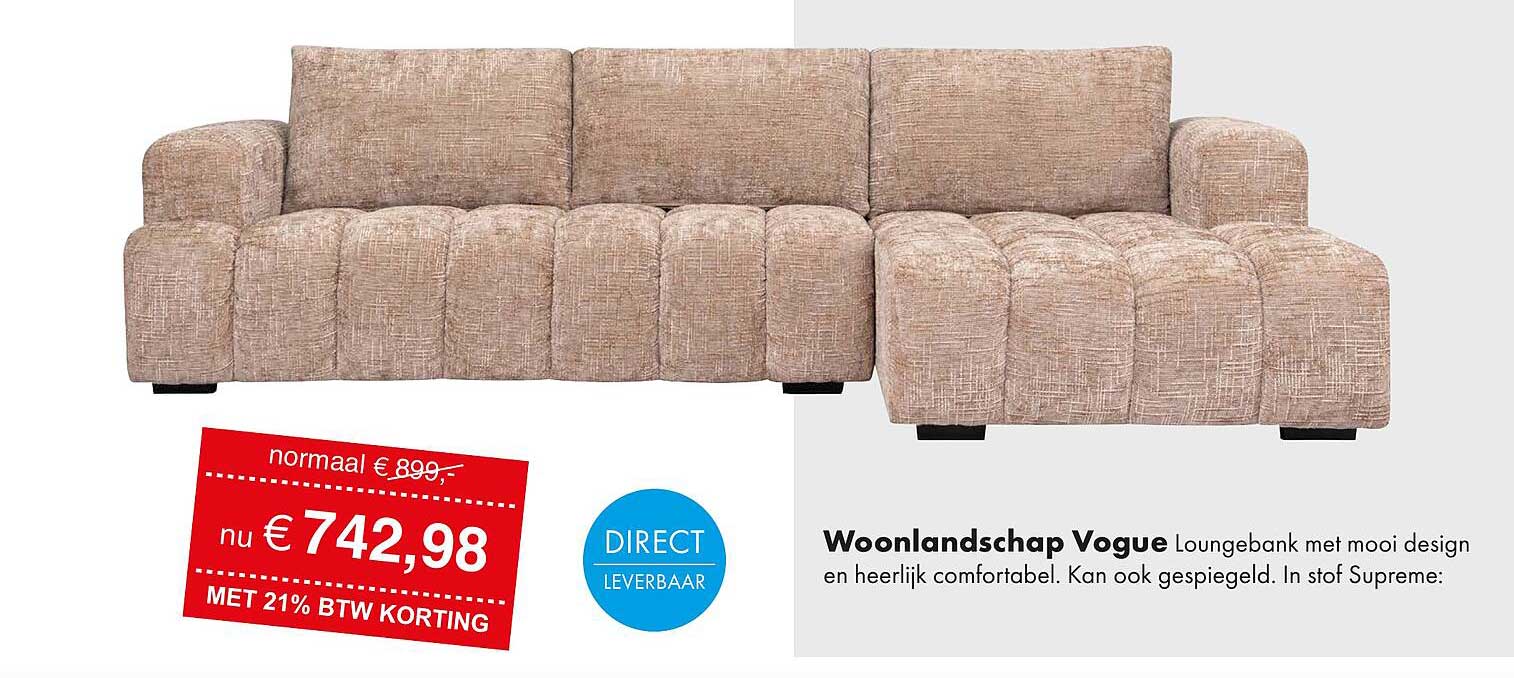 Woonlandschap Vogue Loungbank met mooi design en heerlijk comfortabel.