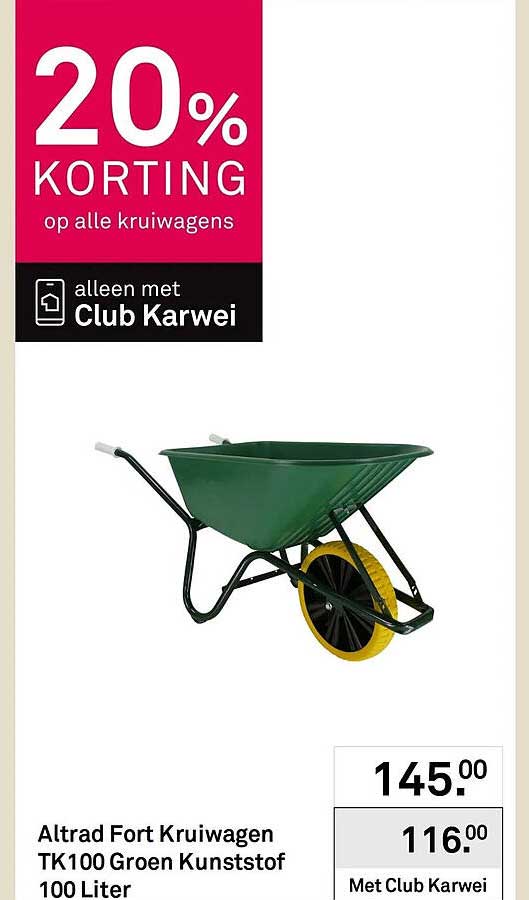 20% KORTING op alle kruiwagens alleen met Club Karwei