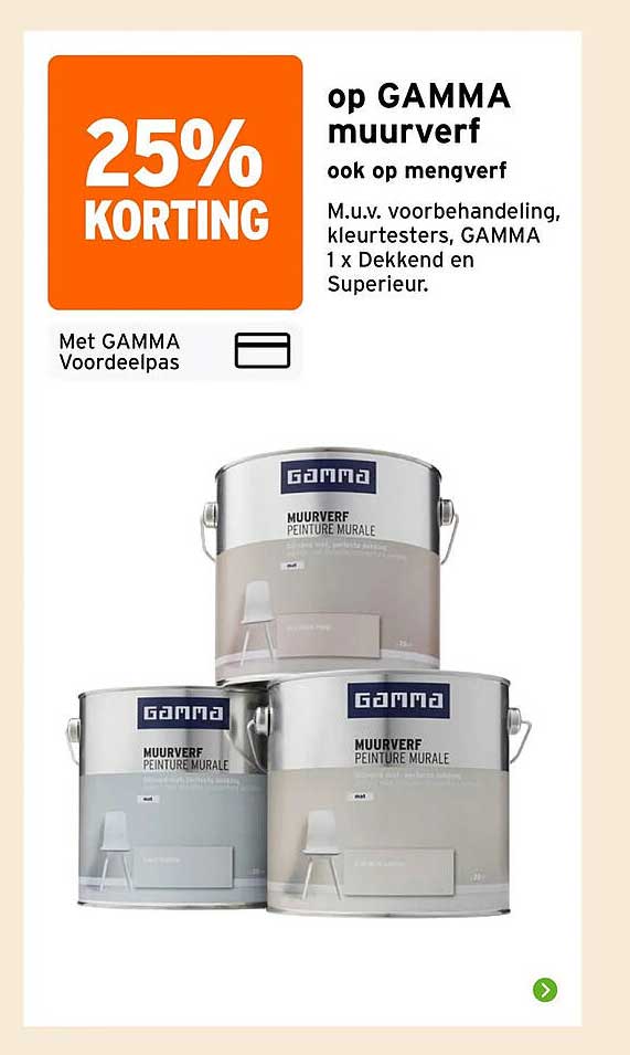 25% KORTING op GAMMA muurverf ook op mengverf