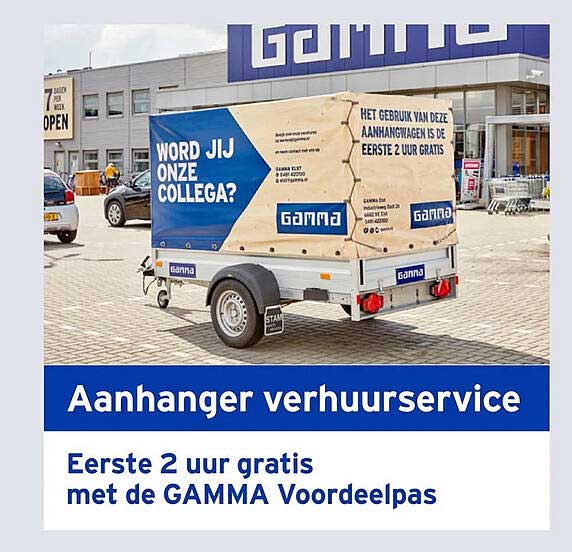 Aanhanger verhuurservice Eerste 2 uur gratis met de GAMMA Voordeelpas