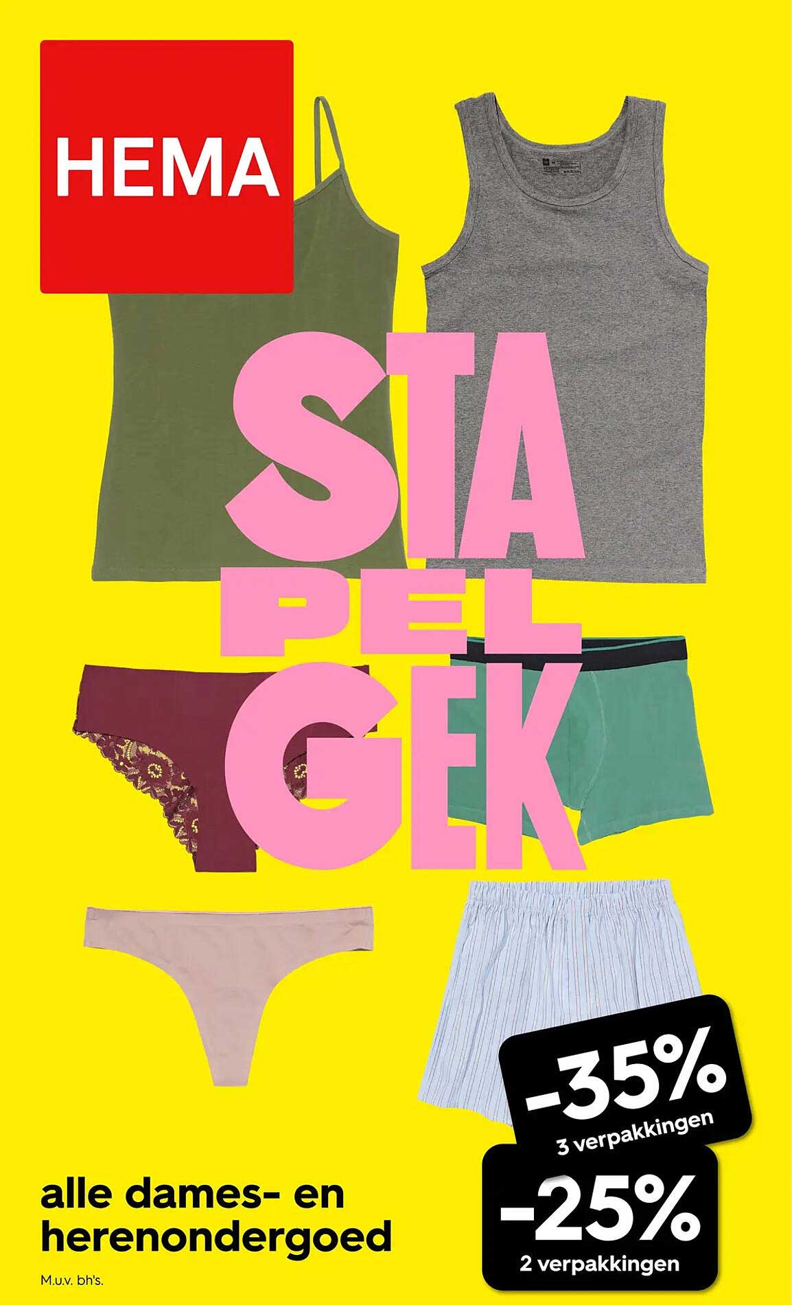 alle dames- en herenondergoed -35% 3 verpakkingen -25% 2 verpakkingen