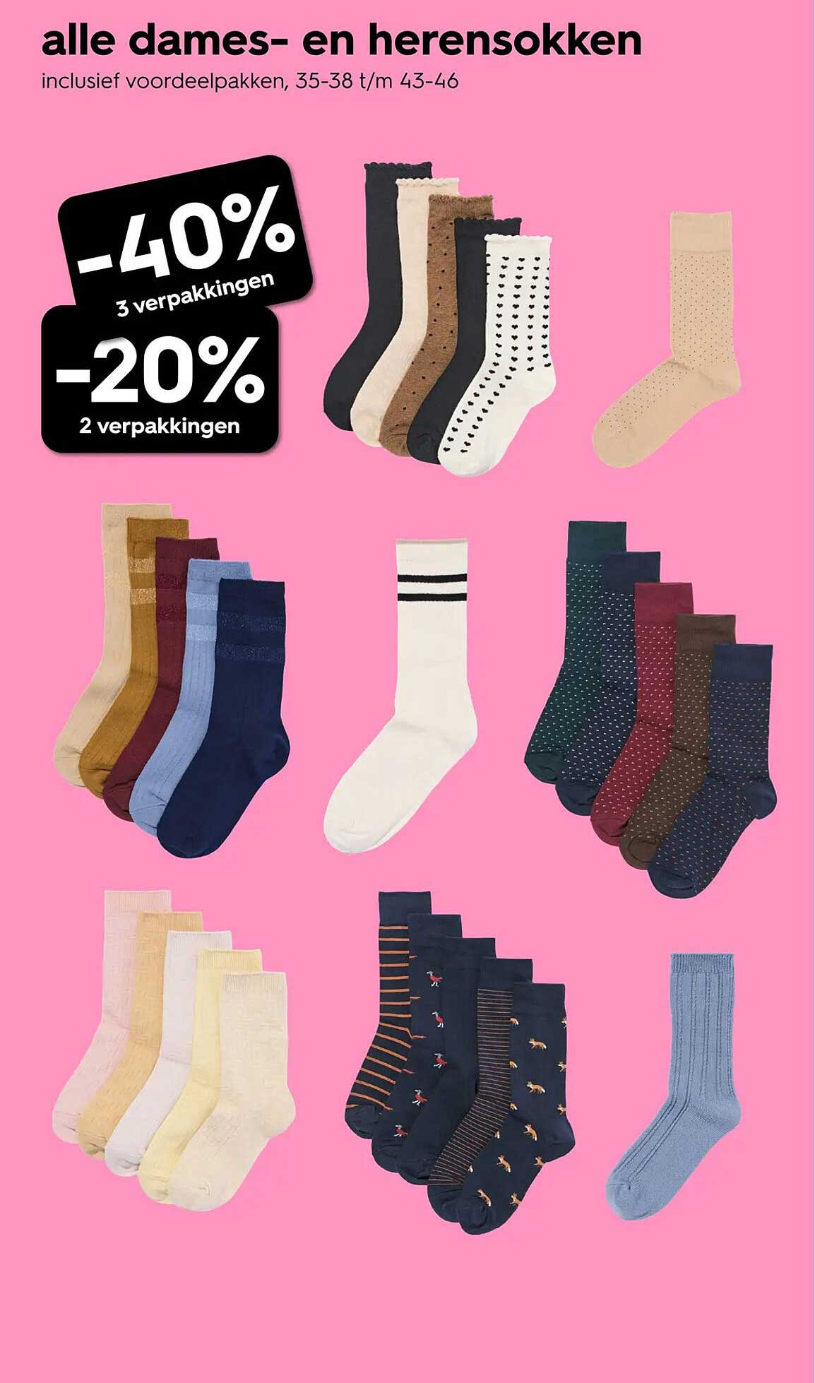 alle dames- en herensokken inclusief voordeelpakken, 35-38 t/m 43-46 -40% 3 verpakkingen -20% 2 verpakkingen