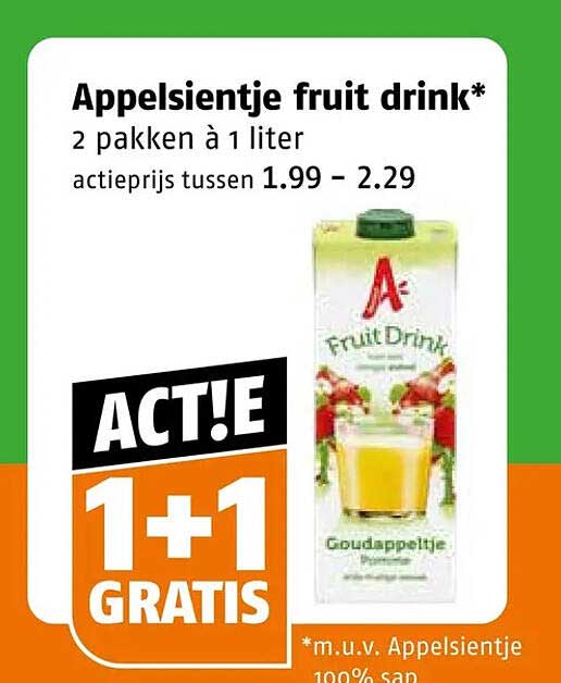 Appelsientje fruit drink* 2 pakken à 1 liter ACT!E 1+1 GRATIS