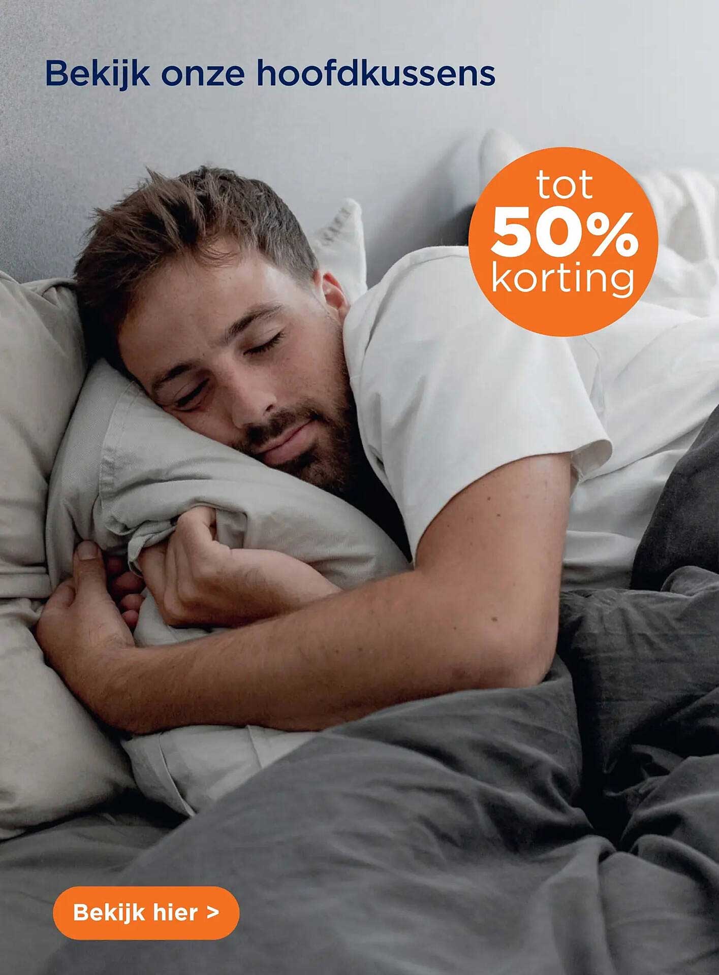 Bekijk onze hoofdkussens tot 50% korting