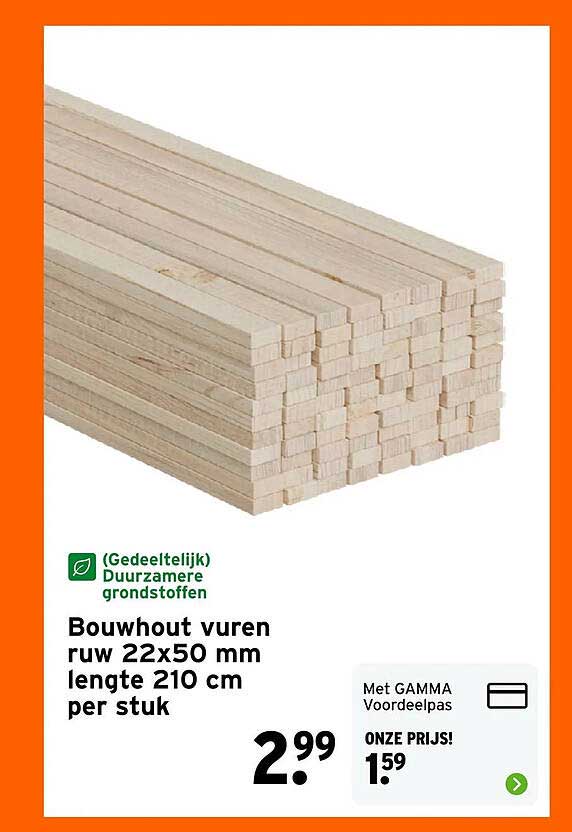 Bouwhout vuren ruw 22x50 mm lengte 210 cm per stuk