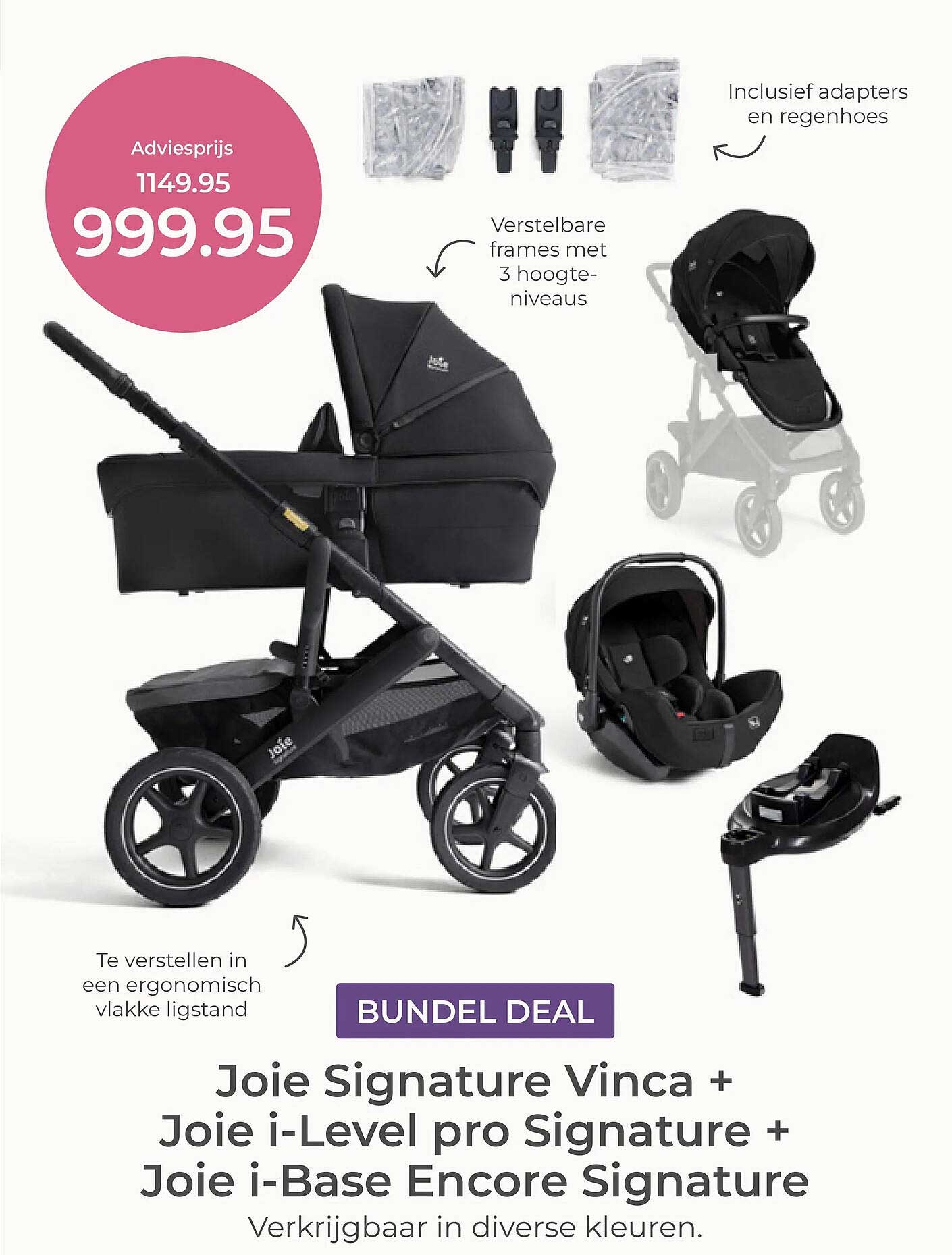 Bundle deal Joie Signature Vinca + Joie i-Level pro Signature + Joie i-Base Encore Signature