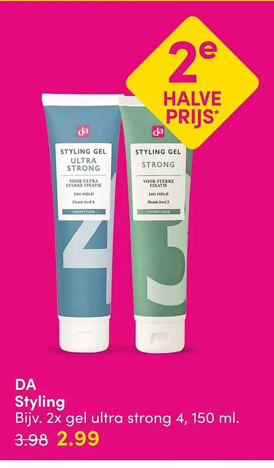 DA Styling Bijv. 2x gel ultra strong 4, 150 ml. 2e halve prijs