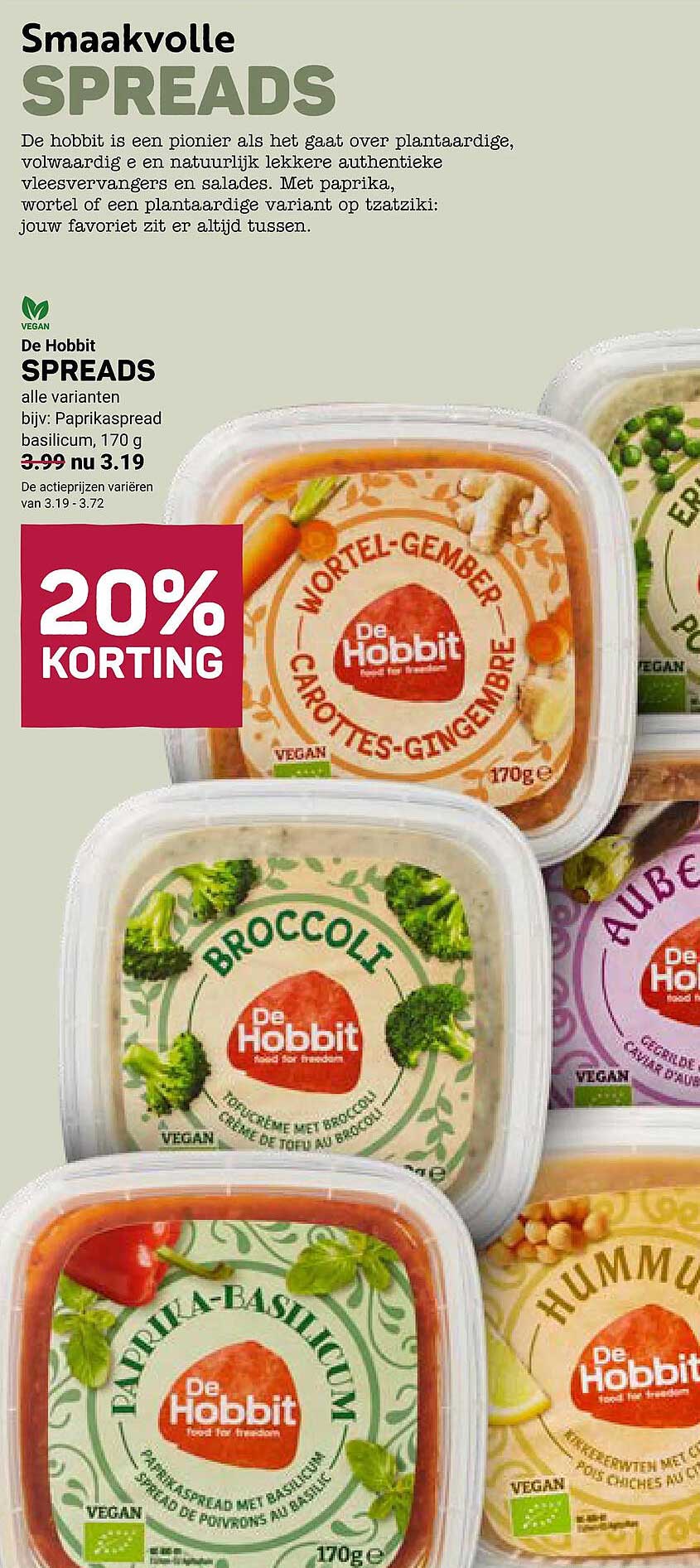 De Hobbit SPREADS alle varianten, bijv: Paprikaspread basilicum, 170 g 20% KORTING