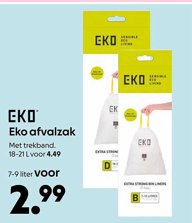 EKO Eko afvalzak Met trekband. 18-21 L voor 4.49 7-9 liter VOOR
