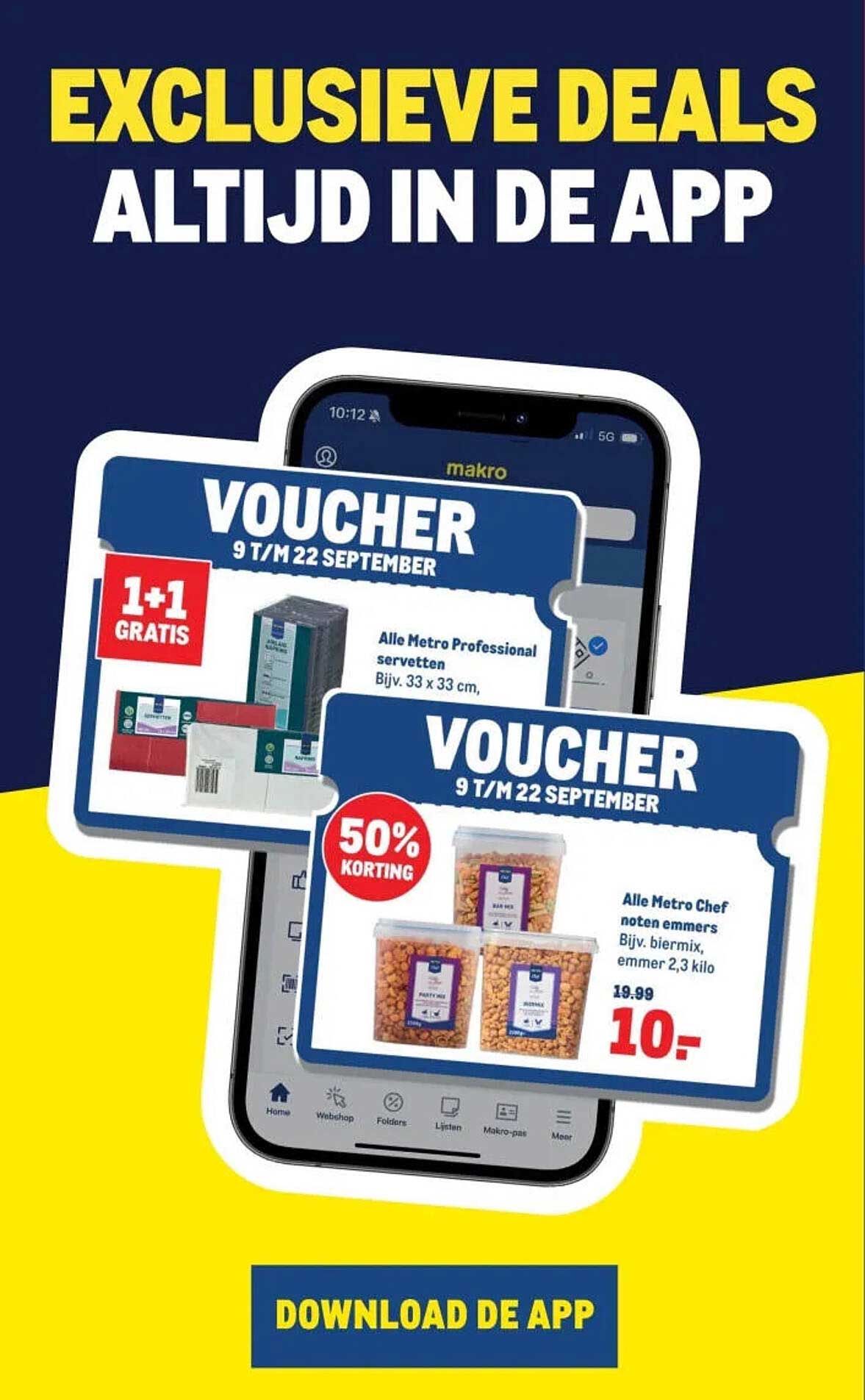 EXCLUSIEVE DEALS ALTIJD IN DE APP