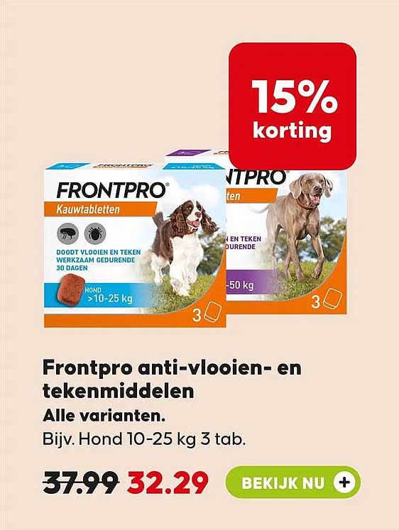 Frontpro anti-vlooien- en tekenmiddelen Alle varianten. Bijv. Hond 10-25 kg 3 tab. 15% korting