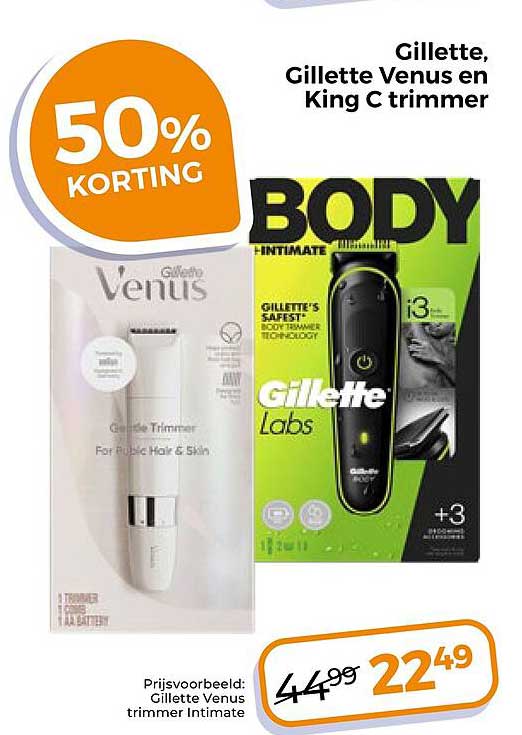 Gillette, Gillette Venus en King C trimmer 50% KORTING