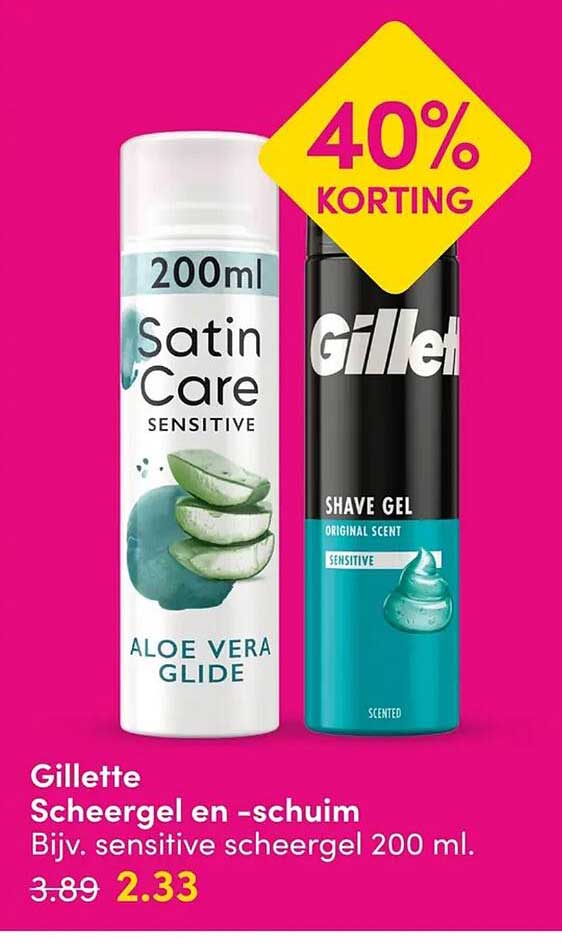 Gillette Scheergel en -schuim Bijv. sensitive scheergel 200 ml. 40% korting